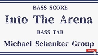 Michael Schenker Group】 BASS SCORE『Into The Arena』 BASS TAB