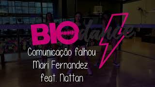 Coreografia Oficial BioDance - Comunicação falhou - Mari Fernandez feat. Nattan