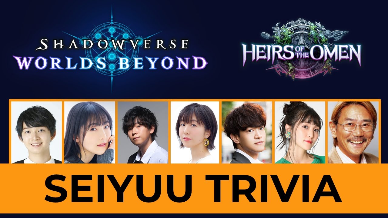 Behind the Voices - Shadowverse Heirs of the Omen