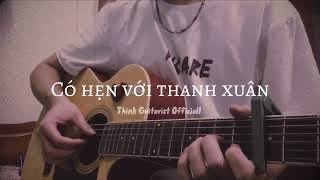 Có Hẹn Với Thanh Xuân (Monstar) | Guitar Solo Fingerstyle | Think Guitarist