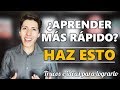 6 TRUCOS que te harán APRENDER MÁS RÁPIDO (y con más seguridad)