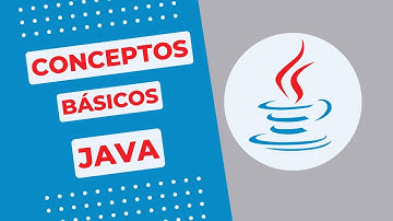 1.0 - Curso Java Desde Cero - Conceptos Básicos