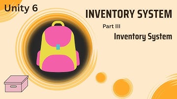 Unity 6: inventory system part III: inventory system
