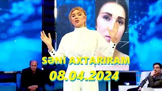 Səni axtarıram 08.05.2024 Tam veriliş / Seni axtariram 08.05.2024 Tam verilish