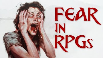 Fear in RPGs