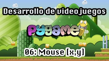 Curso de pygame 2020: Mouse