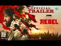 Rebel - Official Trailer | GV Prakash Kumar | Mamitha Baiju | Nikesh RS | KE Gnanavelraja image