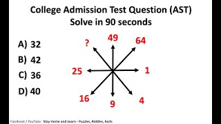 College Admission Test Question (AST) - Solve in 90 seconds