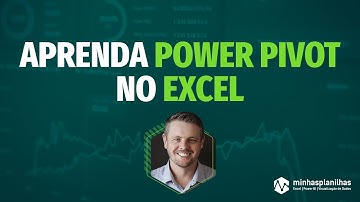 Aprendendo a trabalhar com Power Pivot no Excel - Parte 2