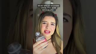 POV: you must speak Spanish until you kiss your soulmate(PART2) #funny #acting #skit #spanish