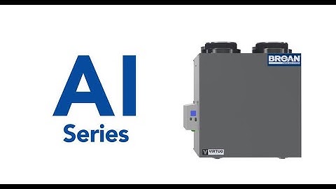 Broan AI Series Fresh Air Systems driven by Virtuo Air Technology | Contractor Video
