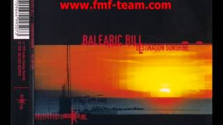 Balearic Bill - Destination Sunshine (Barcode Brothers Rmx) (1999)