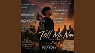Tell Me Now (His side), Pt. 2