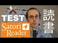 Test satori reader la lecture en toute srnit