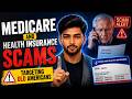 Medicare and Health Insurance Scams - Targeting Old Americans | Cyber Safety Brief