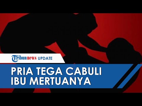 Ibu Mertua 70 Tahun Dicabuli Menantu, Ditelanjangi dan Diraba Tubuhnya, Istri Pelaku Lapor Polisi