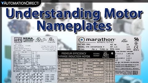 Understanding Motor Nameplates Weg, Marathon, Leeson, IronHorse from AutomationDirect