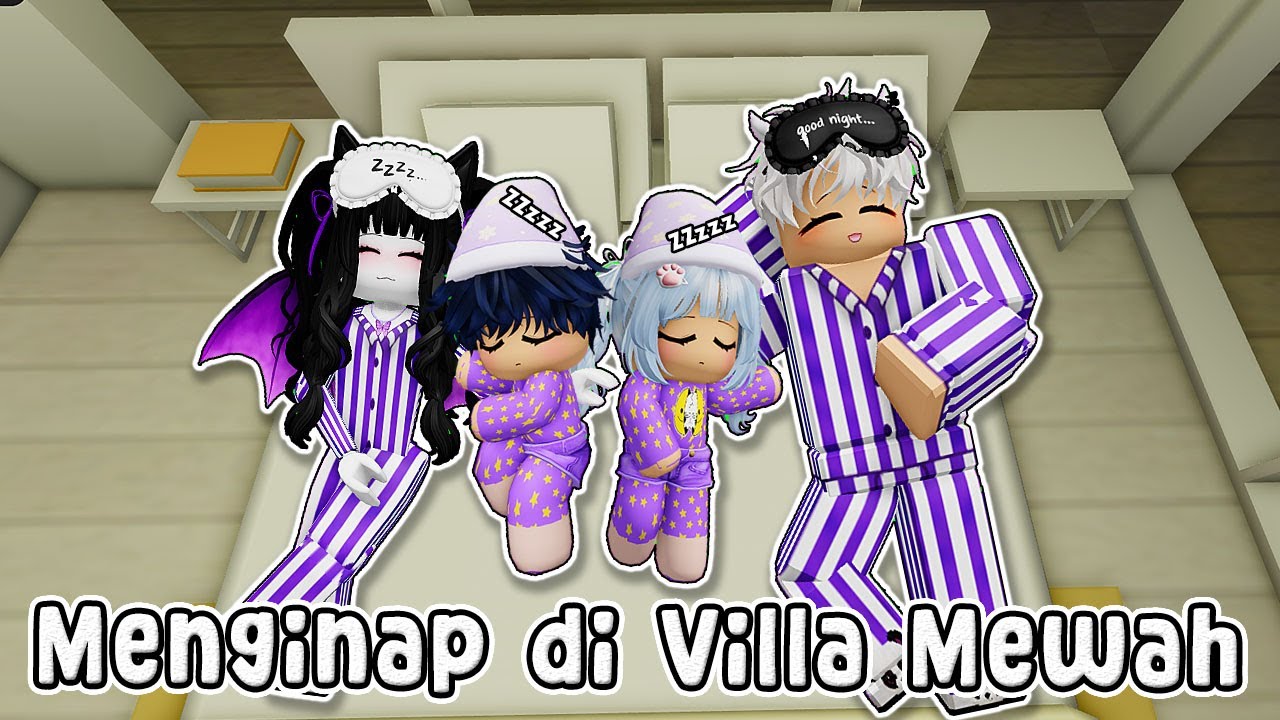 MOMEN LIBURAN MENGINAP SEMALAM DI VILLA MEWAH BARENG @LAKAKARoblox @BibiCantik01 @BibiBoboYt77