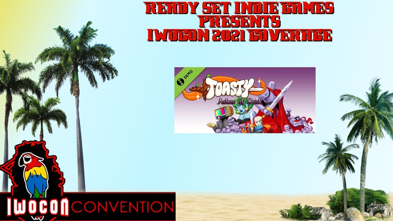 IWOCon Gaming - Toasty: Ashes of Dusk