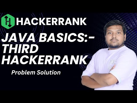 Java Basics: Third Hacker Rank Problem Solution || JAVA || Hindi ||  हिंदी