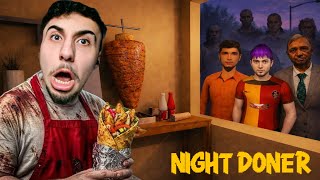 GECE UCUBE İNSANLARA DÖNER SATMAK ! NIGHT DONER
