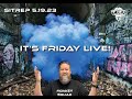 SITREP 5.19.23 - FRIDAY LIVE!