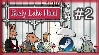 Cum sa Gatesti Porumbel ☠️ RUSTY LAKE HOTEL gameplay romana partea 2 pe STEAM