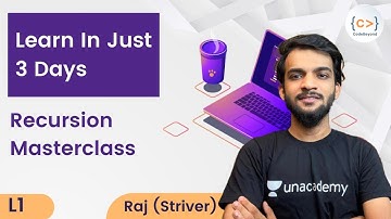 L1 | Recursion Masterclass | Raj (Striver) | Learn In Just 3 Days