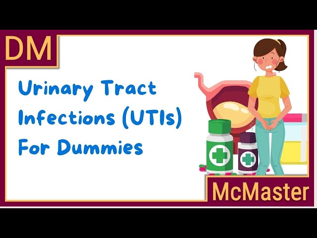 Urinary Tract Infections (UTIs) For Dummies class=