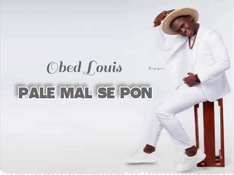 OBED LOUIS_PALE MAL