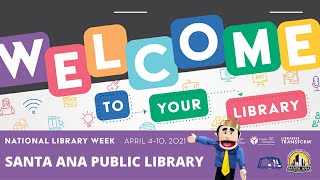 A Celebration of National Library Week 2021 | Welcome to Your Library!