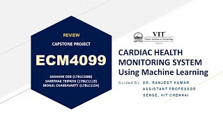 Cardiac Health Monitoring System Using Machine Learning | CAPSTONE PROJECT