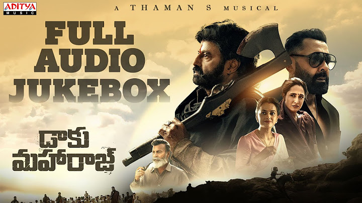 Daaku Maharaaj Full Audio Jukebox | Nandamuri Balakrishna, Pragya,  Urvashi | Bobby Kolli | Thaman S