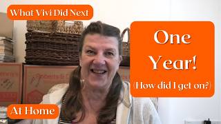 At Home: One Year! How did I get on?