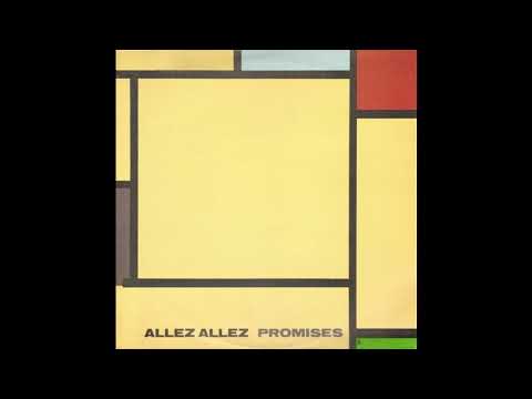 Allez Allez - Promises - full album - 1982