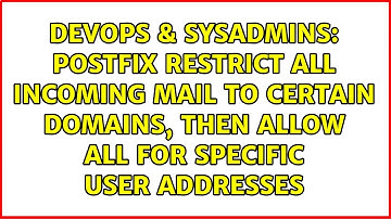 Postfix restrict all incoming mail to certain domains, then allow all for specific user addresses
