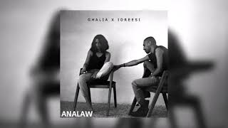 Video thumbnail of "GHALIA x IDREESI - ANALAW (official audio) غالية و إدريسي - أنا لو"