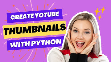 Create Stunning YouTube Thumbnails with Python Pillow | Tutorial