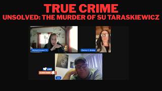 The Susan Taraskiewicz Case: The Crews, The Credit Cards & The Silence