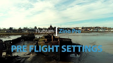 Hubsan Zino Pro - Part 2 - Initial settings and overview of the X-HUBSAN app.