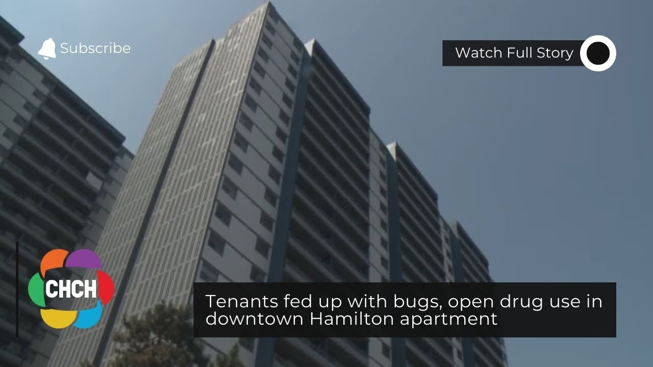 Tenants fed up with bugs, open drug use in downtown Hamilton apartment