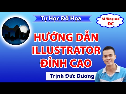 Học thiết kế đồ họa, hướng dẫn sử dụng phần mềm adobe Illustrator | Tự Học Đồ Hoạ