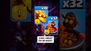Can i beat TH18 Max only with 10 Gold Dragon and 30 Furnace in COC?