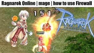 Ragnarok Online | Mage | Show Mermi how to use Firewall |