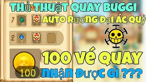[HTTH-Dzno1yt] test nhân phẩm với 100 vé quay với thủ thuật cực gắt