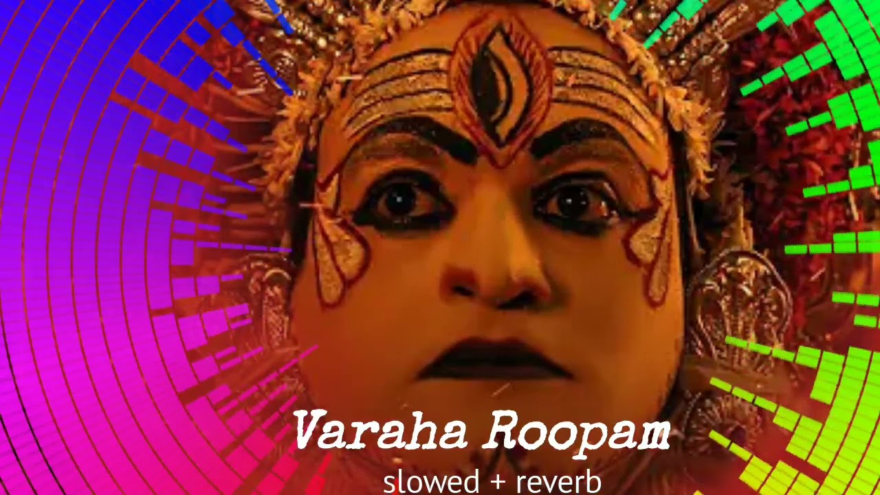 Varaha roopam slowed reverb song | kantara movie song | latest song #kantara