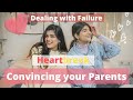Dealing with Heartbreak| FAILURE | Convincing your Parents | Unkut Kritika Ep-5