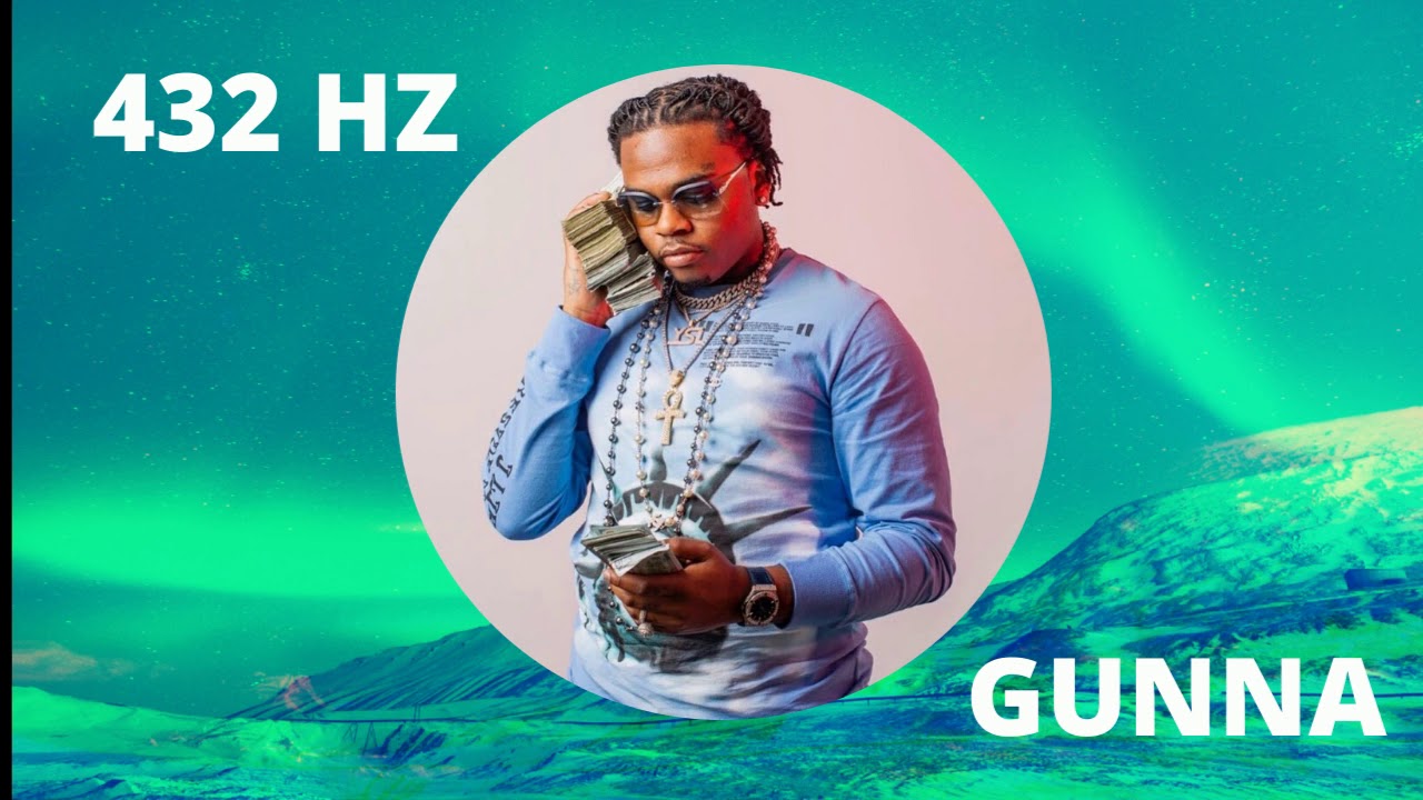 Gunna - My Soul [432 HZ] 🎵