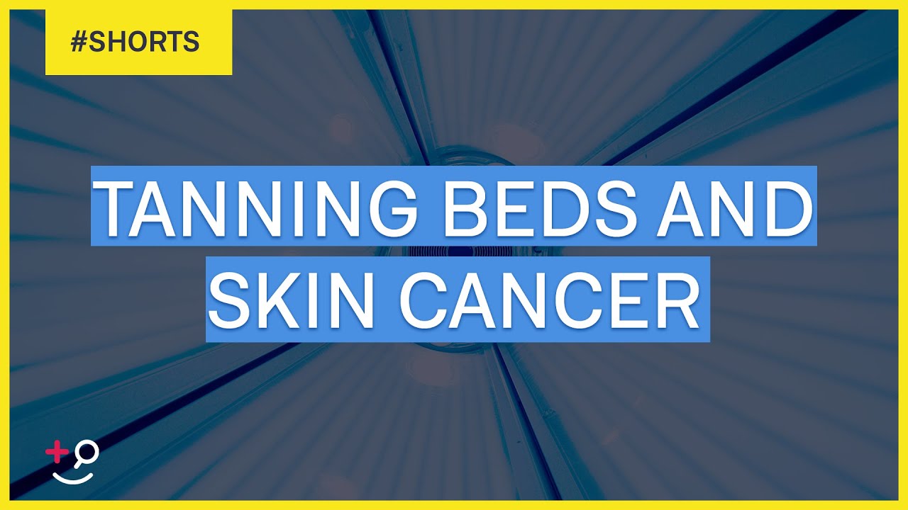 Do Tanning Beds Cause Skin Cancer?  