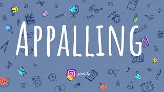 Appalling meaning | Word of the Day | Learn English Vocabulary